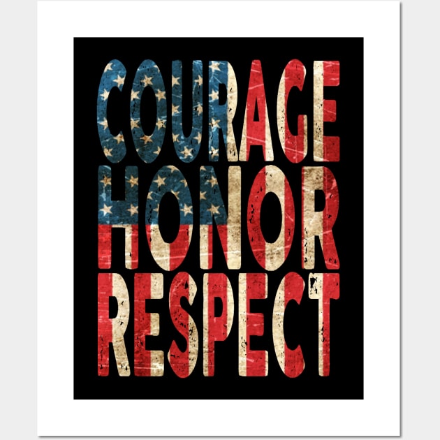 Courage, Honor, Respect - USA Wall Art by Vitalitee